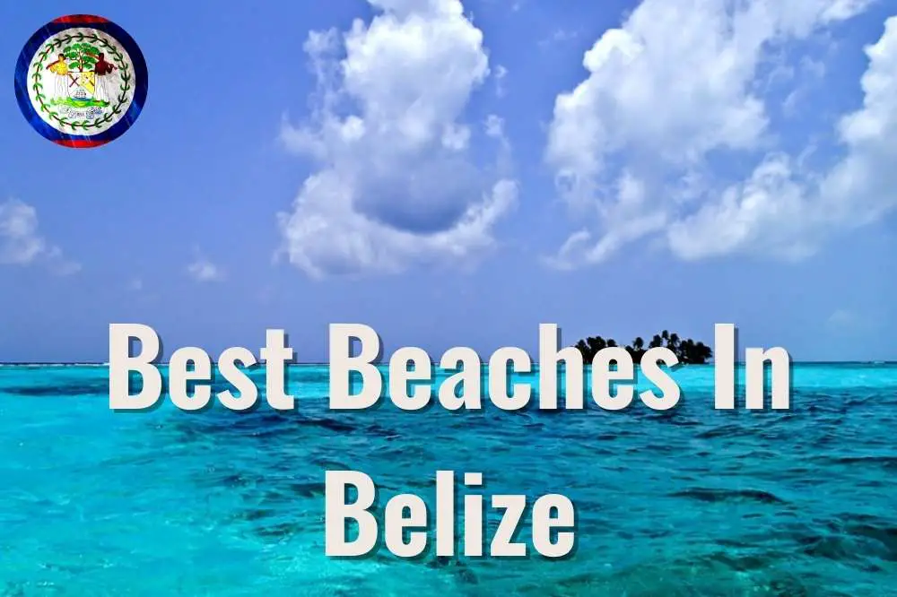 Beaches In Belize