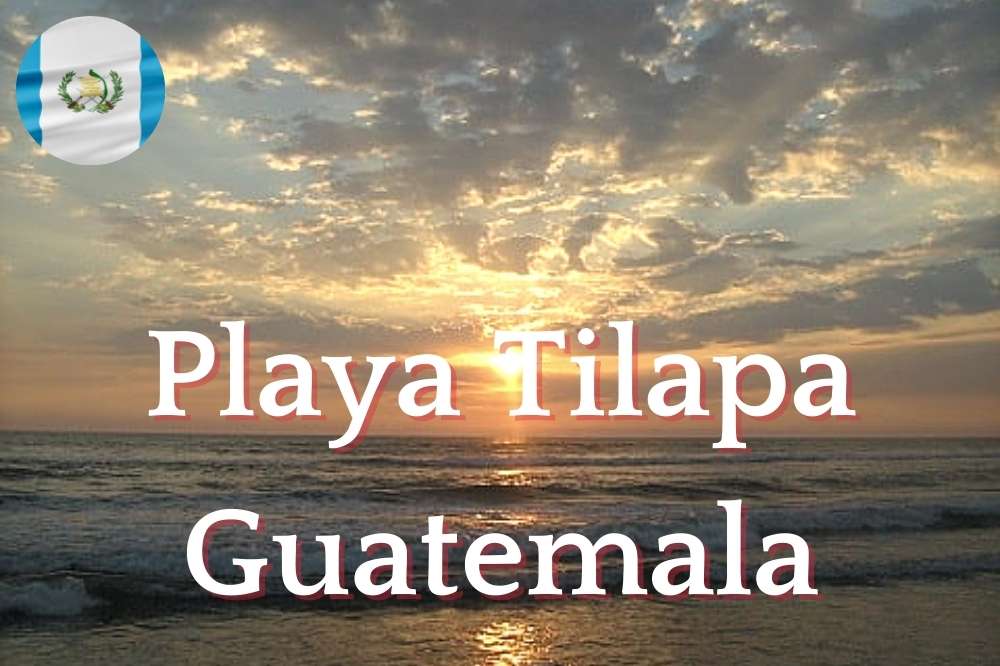 Playa Tilapa Guatemala