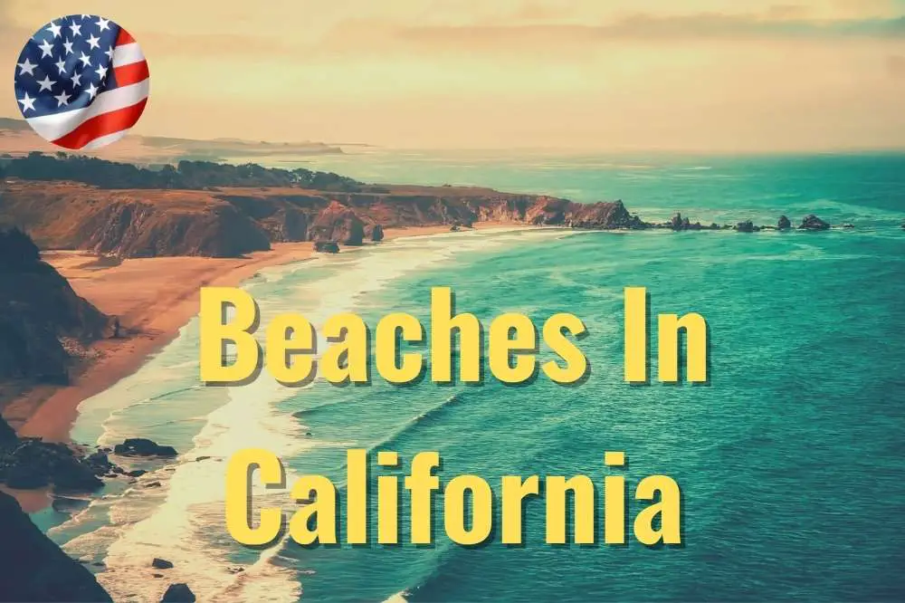 Beaches In California